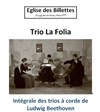 Intégrale des trios de Beethoven - Eglise des Billettes
