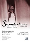 Seconde chance - Théatre Le Karbone