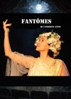 Fantômes - Théâtre La Luna - Salle 1
