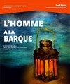Affiche de L'Homme à la Barque
