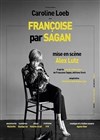 Françoise par Sagan - La Nouvelle Seine