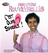 Romain Rouveyrollis dans C'est Oune Ssandale ! - Théâtre Les Feux de la Rampe - Salle 60