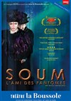 Soum, l'ami des fantômes - Théâtre La Boussole - petite salle