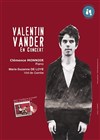 Valentin Vander - Théâtre Essaion