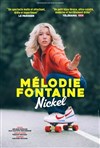 Mélodie Fontaine dans Nickel - La Compagnie du Café-Théâtre - Grande Salle