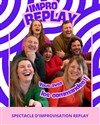 Impro replay - Le Pont de Singe