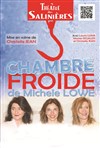 Chambre froide - Théâtre des Salinières