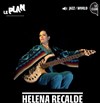 Helena Recalde - Le Plan - Club