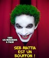 Seb Mattia dans Seb Mattia est un bouffon ! - Le Paris de l'Humour