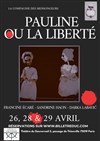 Pauline ou la Liberté - Théâtre du Gouvernail
