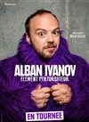 Alban Ivanov dans Elément Perturbateur - Omega Live