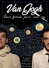Affiche de Van Gogh : Deux frères pour une vie