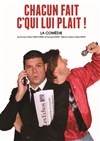 Chacun fait c'qui lui plait ! - Le Complexe Café-Théâtre - salle du haut