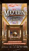 Mazarin et les Gardiens du Secret - Mazarin et les Gardiens du Secret