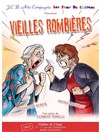 Vieilles rombières - Théâtre de l'Ange