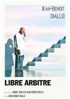 Jean-Benoît Diallo dans Libre arbitre - La Comète - Le Panassa