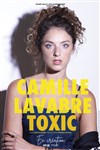 Camille Lavabre dans Toxic - Café théâtre de la Fontaine d'Argent