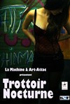 Trottoir nocturne - Théâtre de la Tour - CAL Gorbella