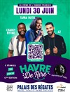 Havre de rire - Palais des Régates