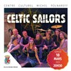 Celtic Sailors - Centre Culturel Michel Polnareff