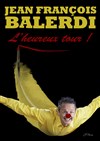Jean-François Balerdi dans L'heureux Tour ! - L'Appart Café - Café Théâtre