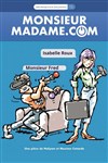 Monsieur Madame.com - Contrepoint Café-Théâtre