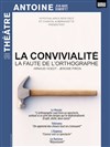 La Convivialité - Théâtre Antoine