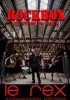 Rockbox - les ovnis du rock ! - Le Rex de Toulouse