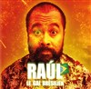 Raúl le gai brésilien - Théatre Pandora