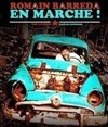Romain Barreda dans En marche - Théâtre du Cours