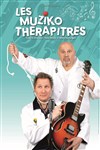 Les Muziko-Thérapitres - Théâtre de la Clarté