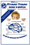 Homme femme mode d'emploi : Le gars - La Comédie des Suds