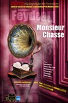 Monsieur Chasse - Théâtre Montmartre Galabru