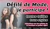 Défilé de Mode toutes tailles tous styles : je participe ! - Tout Pour L