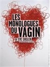 Les monologues du vagin - Arcadium
