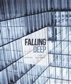 Falling Deep - La Karambole