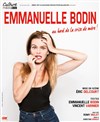 Emmanuelle Bodin dans Au bord de la crise de mère ! - La Scène des Halles