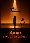 Mariage avec un Escabeau - Au Chapeau Rouge