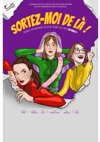 Affiche de Sortez-moi de là !