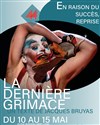 La Dernière Grimace - Théâtre Espace 44