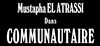 Mustapha El Atrassi dans Communautaire - La Foucotte