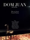 Dom Juan - Théâtre du Nord Ouest