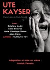 Ute Kayser - Théâtre du Nord Ouest