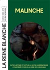 La Malinche - La Reine Blanche