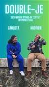 30 / 30 avec Hadrien et Carlota - Le Paris de l'Humour