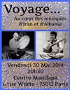 Voyage... Au coeur des musiques d'Iran et d'Albanie - Centre Mandapa
