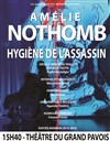 Hygiène de l'assassin - Théâtre des Corps Saints - salle 2