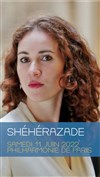 Shéhérazade - Philharmonie de Paris