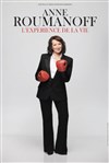 Anne Roumanoff dans L'expérience de la vie - Centre de Congrès