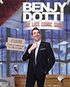 Benjy Dotti dans The Late Comic Show - Café-théâtre du Moulin de Gemenos